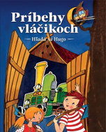 Príbehy o vláčikoch: Hľadá sa Hugo - Kniha