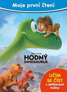 Moje první čtení Hodný Dinosaurus: Učím se číst s oblíbenými hrdiny - Kniha