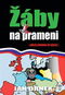Žáby na prameni: (Malá dohoda ve válce) - Kniha