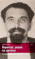 Kniha Reportáž, psaná na oprátce - Kniha