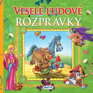 Veselé ľudové rozprávky - Kniha