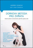 Kniha Dornova metoda pro zvířata: Celostní pohled na biomechaniku opěrného aparátu zvířat - Kniha