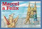 Marcel a Felix - Kniha