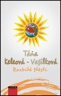 Kniha Rozbité štěstí - Kniha