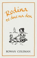 Rodina ze dne na den - Kniha