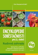 Encyklopedie soběstačnosti pro 21. století: Rodinná zahrada - Kniha
