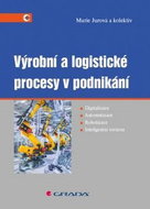 Výrobní a logistické procesy v podnikání - Kniha