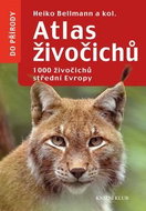 Atlas živočichů: 1000 živočichů střední Evropy - Kniha