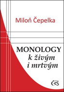 Monology k živým i mrtvým - Kniha