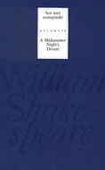 Sen noci svatojánské/A Midsummer Night´s Dream - Kniha