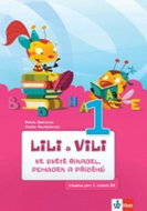 Lili a Vili 1 ve světě říkadel, pohádek a příběhů - Kniha