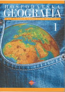 Hospodárska geografia pre 1. ročník obchodných akadémií I.časť - Kniha