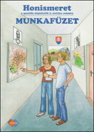 Honismeret Munkafüzet a speciális alapiskolák 6. osztálya számára - Kniha