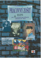 Dejepis Pracovný zošit pre 8. ročník špeciálnych základných škôl - Kniha