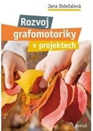 Rozvoj grafomotoriky v projektech - Kniha