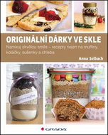 Originální dárky ve skle: Namixuj skvělou směs - Kniha