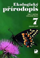 Ekologický přírodopis pro 7.ročník základní školy 2. část - Kniha