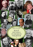 Malý průvodce po hrobech velkých II. - Kniha