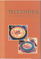 Technológia pre 1. ročník učebného odboru kuchár - Kniha