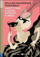 Vanity Fair: A Novel without a hero - Kniha
