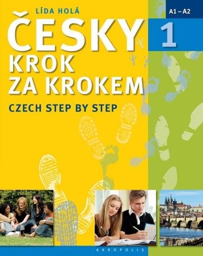 Česky krok za krokem 1: Czech Step by Step - Kniha - Hlavní obrázek