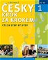 Česky krok za krokem 1: Czech Step by Step - Kniha