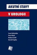Akutní stavy v urologii - Kniha