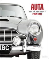 Auta Velký obrazový průvodce - Kniha