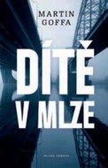 Dítě v mlze - Kniha