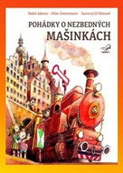 Pohádky o nezbedných mašinkách - Kniha