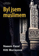 Byl jsem muslimem - Kniha