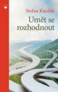 Umět se rozhodnout - Kniha
