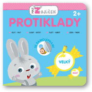 Malý zajíček Protiklady: 2+ - Kniha