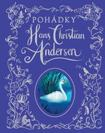 Pohádky Hans Christian Andersen - Kniha