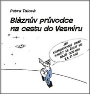 Bláznův průvodce na cestu do Vesmíru - Kniha