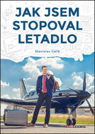 Jak jsem stopoval letadlo - Kniha
