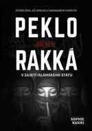 Peklo jménem Rakká: V zajetí islámského státu - Kniha
