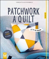 Patchwork a quilting - Kniha