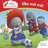 Ella, malé slůňátko Ella má míč - Kniha