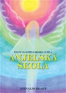 Anjelská škola - Kniha