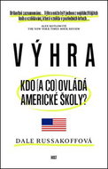 Výhra Kdo (a co) ovládá americké školy? - Kniha