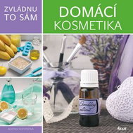 Domácí kosmetika - Kniha