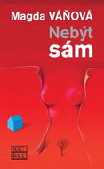 Nebýt sám - Kniha