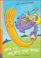 Oma Fix und das gelbe Band - Kniha