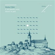 V síti paměti uvízl, slunce se ptal - Kniha