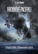 Hrdinové Pacifiku: Strhující pčíběh z tichomořského bojiště - Kniha
