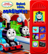 Tomáš a jeho přátelé Dobré ráno, mašinky! - Kniha