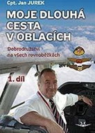 Moje dlouhá cesta v oblacích: Dobrodružství na všech rovnoběžkách - Kniha