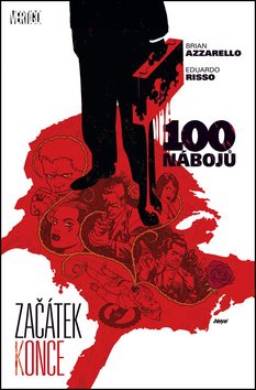 100 nábojů 11 Začátek konce - Kniha - Hlavní obrázek