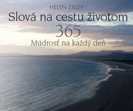 Slová na cestu životom 365: Múdrosť na každý deň - Kniha